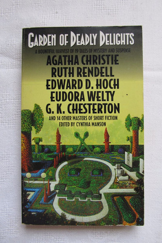 Garden Of Deadly Delights  Edited By Cynthia Manson