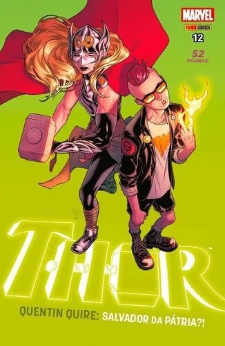 Thor: Quentin Quire: Salvador Da Pátria?, De Jason Aaron. Série Thor - 1ª Série, Vol. 12. Editora Panini, Capa Mole, Edição 12 Em Português, 2018