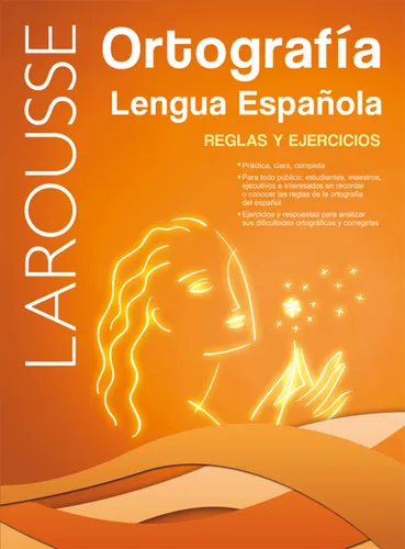 comprar Libro Larousse Ortografia Lengua Española Reglas Y Ejerc Lku