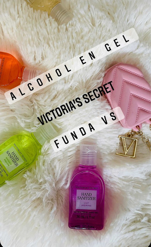 Funda + Alcohol En Gel Victorias Secret