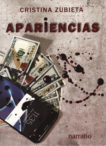 Apariencias, De Cristina Zubieta. Editorial Narratio Aspectabilis, Tapa Blanda En Español, 2021
