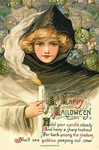 A Happy Halloween  Hold Your Candle Steady And Keep A Sharp 