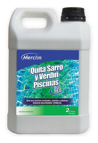 Quita Sarro Y Verdin Piscinas Gel 2l Merclin