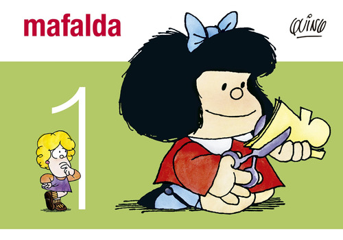 Mafalda / 1 - Quino