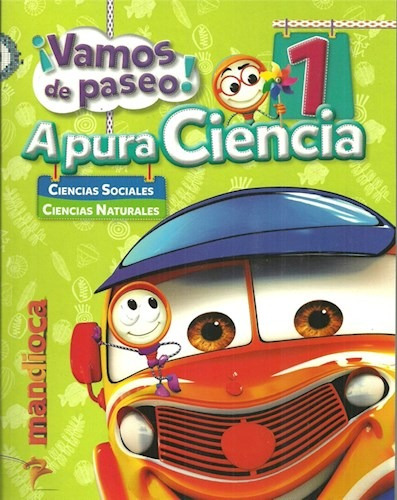 A Pura Ciencia 1 - Serie Vamos De Paseo - Ed. Mandioca