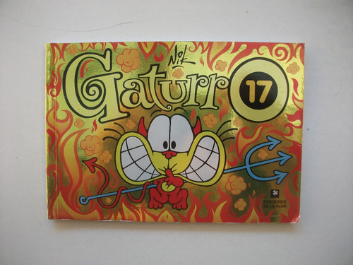 Gaturro 17 - Nik - Ediciones De La Flor