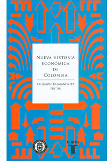 Nueva Historia Económica De Colombia