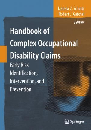 Libro Handbook Of Complex Occupational Disability Claims ...