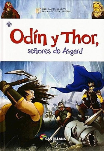 Libro - Odin Y Thor Señores De Asgard (mis Primeros Clasico