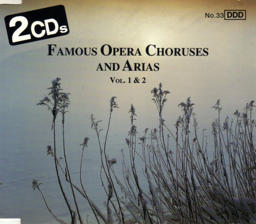 Famous Opera Choruses & Arias / Cd Doble Excelente Estado 