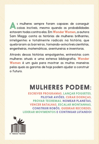 Wonder Women: 25 Mulheres Inovadoras, Inventoras e Pioneiras que Fizeram a Diferença, de Maggs, Sam. Editorial Pri Primavera Editorial,Quirk Books, capa dura em português, 2017