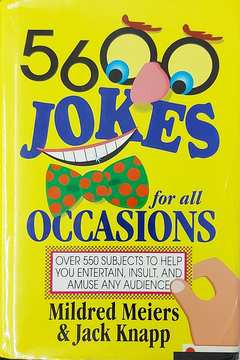 Livro 5600 Jokes For All Occasions - Mildred Meiers; Jack Knapp [1994]