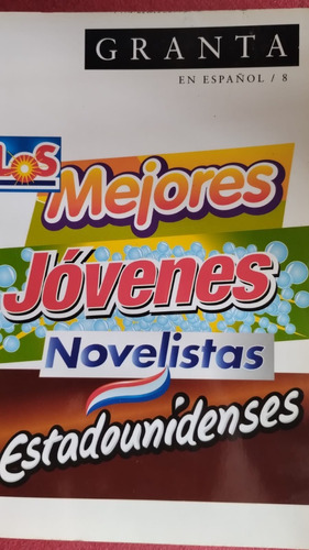 Los Mejores Jovenes Novelistas Estadounidenses