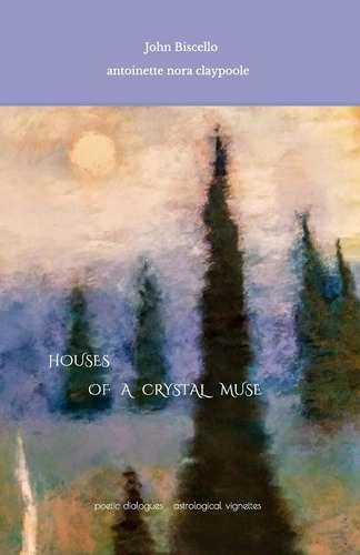 Libro:  Houses Of A Crystal Muse: Poetics Of Sky