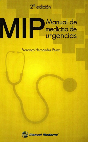 Mip Manual De Medicina De Urgencias