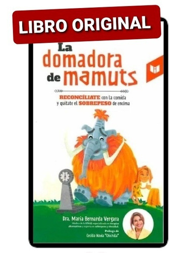 La Domadora De Mamuts ( Libro Y Original)