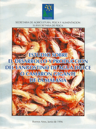 Estudio Sobre El Desarrollo Y Producción Del Langostino