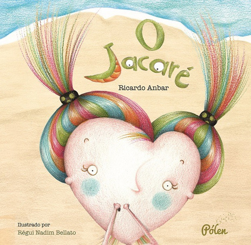 O Jacaré, de Anbar, Ricardo. Editora Pólen Produção Editorial Ltda., capa mole em português, 2017