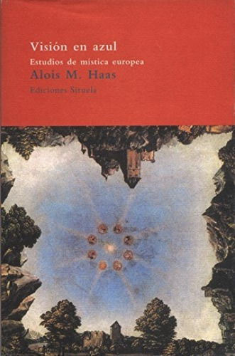 Vision En Azul - Alois Haas