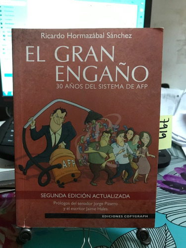 El Gran Engaño // Ricardo Hormazabal