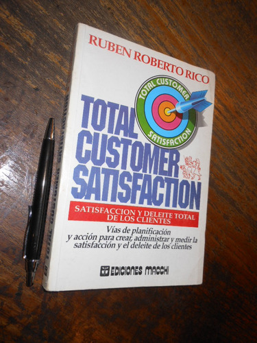 Total Customer Satisfaction Ruben Roberto Rico En Español Ed