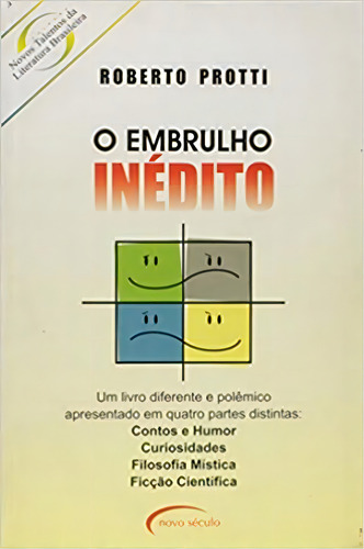 Embrulho Inedito, O, De Roberto Protti. Editora Talentos Da Literatura Brasileira Em Português