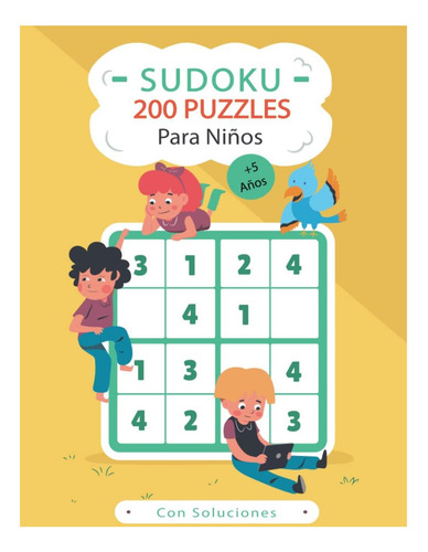 Libro: Sudoku Para Niños +5 Años: Sudoku 4x4 Para Niños +5 |