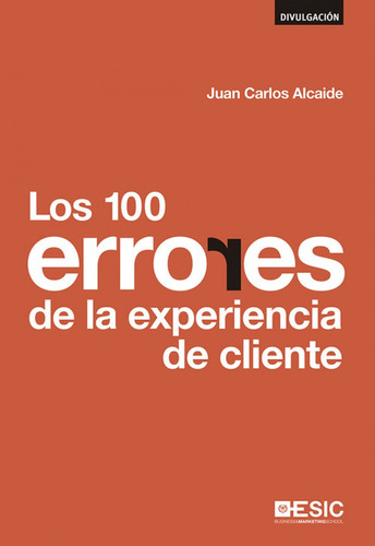 Libro Los 1000 Errores De La Experiencia De Cliente