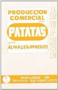 Libro - Producción Comercial De Patatas/su Almacenamiento 