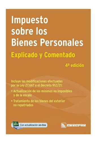 Imagen 3 de 6 de Ley Ganancias - Bienes Personales Explicado Y Comentado
