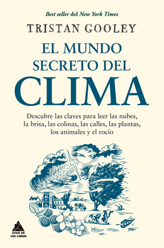 Libro El Mundo Secreto Del Clima - Gooley, Tristan