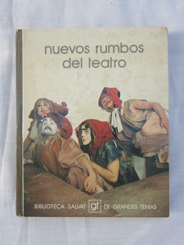 Nuevos Rumbos Del Teatro - Biblioteca Salvat