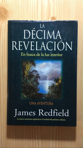 La Decima Revelacion - James Redfield (Usado)