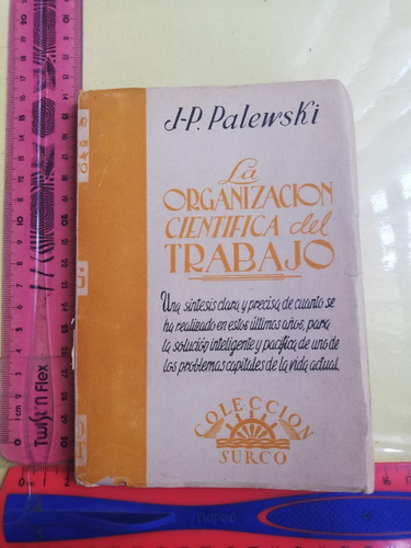 La Organización Cientítifica Del Trabajo Juan Pablo Palewski (Usado)