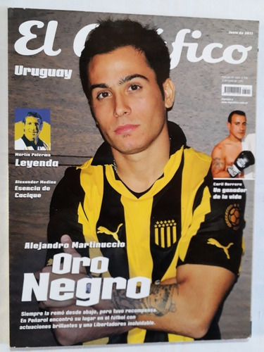 El Grafico No 4411 Ed. Uruguay - Martinuccio Peñarol 2011 Fs