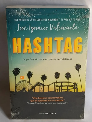 Hashtag, De José Ignacio Valenzuela. Editorial Nube De Tinta, Tapa Blanda En Español, 2018