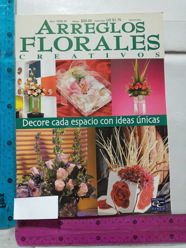 Revista Arreglos Florales Decore Cada Espacio #22 2002 (Usado)