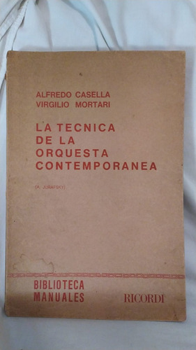 Alfredo Casella Virgilio Mortari La Tecnica De La Orquesta 