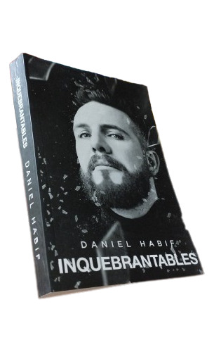 Libro: Inquebrantables - Daniel Habif