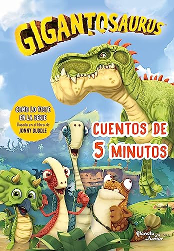 Gigantosaurus. Cuentos De 5 Minutos (spanish Edition)