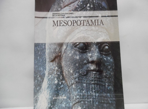 Grandes Civilizaciones De La Historia Mesopotamia / Sol 90 