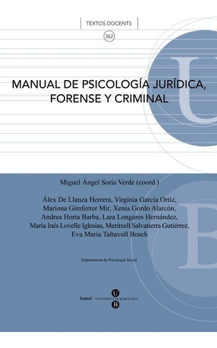 Manual De Psicologia Juridica Forense Y Criminal - Soria ...
