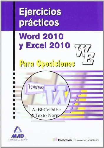 Ejercicios Prácticos De Word Y Excel 2010 Para Oposiciones