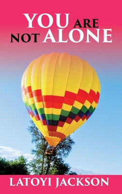 Libro You Are Not Alone: Break The Silence - Jackson, Lat...