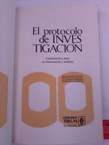El Protocolo De Investigacion Ignacio Mendez Ramirez (Usado)