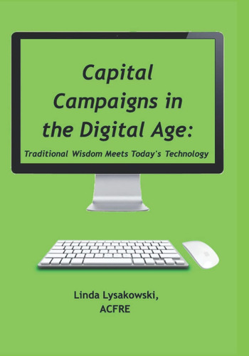 Libro: Capital Campaigns In The Digital Age: Traditional Wis