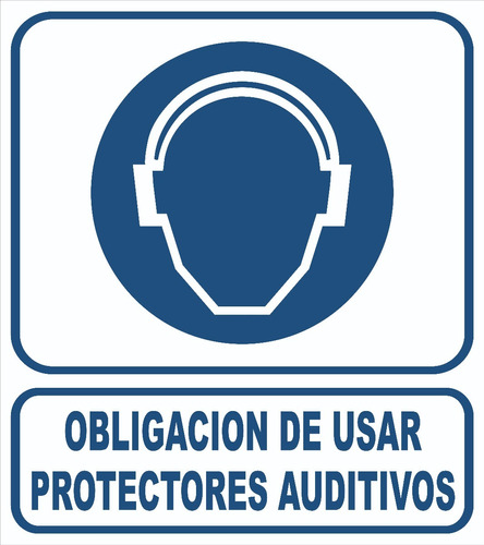 Cartel Obligacion De Usar Protectores Auditivos 22x28 Cm