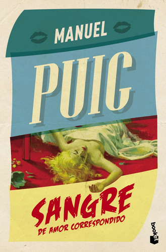 Sangre De Amor Correspondido De Manuel Puig - Booket