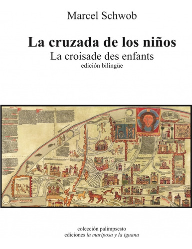 La Cruzada De Los Ninos / La Croisade Des Enfants   Bili...