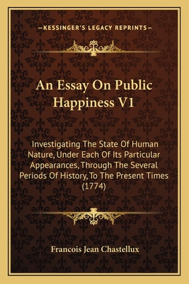 Libro An Essay On Public Happiness V1: Investigating The ...